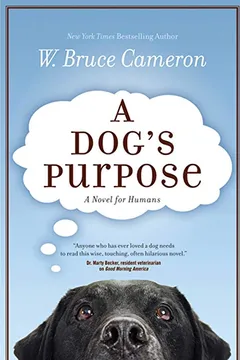 Livro A Dog's Purpose - Resumo, Resenha, PDF, etc.