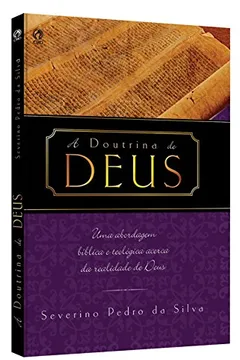 Livro A Doutrina de Deus - Resumo, Resenha, PDF, etc.