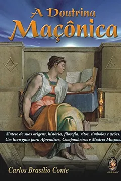 Livro A Doutrina Maçônica - Resumo, Resenha, PDF, etc.