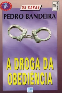 Livro A Droga Da Obediência (Coleção Veredas) - Resumo, Resenha, PDF, etc.