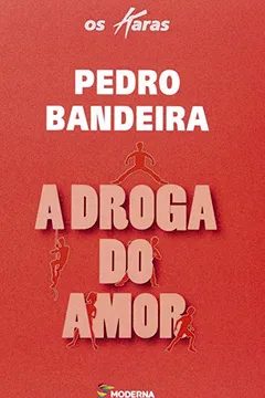 Livro A Droga do Amor - Resumo, Resenha, PDF, etc.