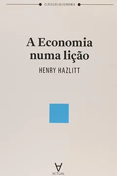 Livro A Economia Numa Lição - Resumo, Resenha, PDF, etc.