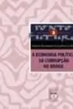 Livro A Economia Política Da Corrupção No Brasil - Resumo, Resenha, PDF, etc.