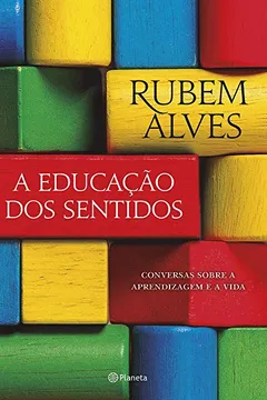 Livro A educação dos sentidos - Resumo, Resenha, PDF, etc.
