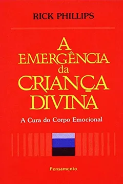 Livro A Emergência da Criança Divina - Resumo, Resenha, PDF, etc.