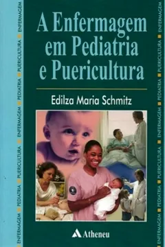 Livro A Enfermagem em Pediatria e Puericultura - Resumo, Resenha, PDF, etc.