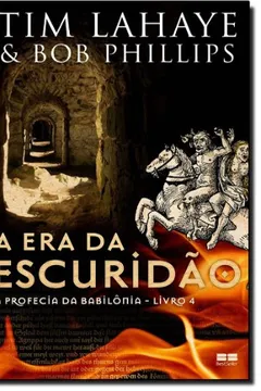 Livro A Era da Escuridão - Resumo, Resenha, PDF, etc.
