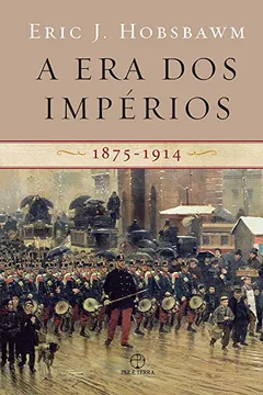 Livro A Era dos Impérios - Resumo, Resenha, PDF, etc.