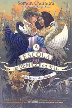 Livro A escola do bem e do mal Vol. 4: Em busca da glória - Resumo, Resenha, PDF, etc.