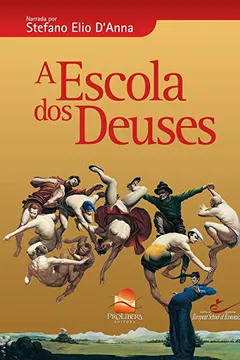 Livro A Escola dos Deuses - Resumo, Resenha, PDF, etc.