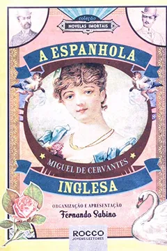 Livro A Espanhola Inglesa - Resumo, Resenha, PDF, etc.