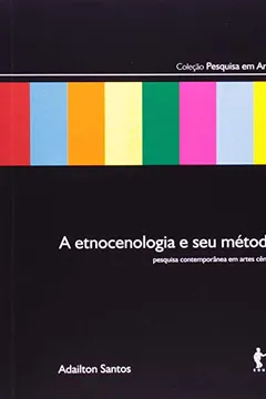 Livro A Etnocenologia E Seu Método - Resumo, Resenha, PDF, etc.
