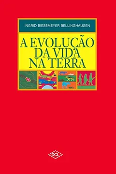 Livro A Evolução da Vida na Terra - Resumo, Resenha, PDF, etc.