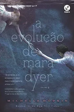 Livro A Evolução de Mara Dyer - Resumo, Resenha, PDF, etc.