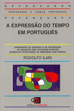 Livro A Expressão do Tempo em Português - Resumo, Resenha, PDF, etc.