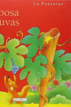 Capa do livro A Fabulas De La Fontaine - Raposa E As Uvas