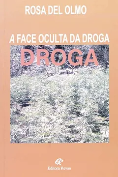 Livro A Face Oculta Da Droga - Resumo, Resenha, PDF, etc.