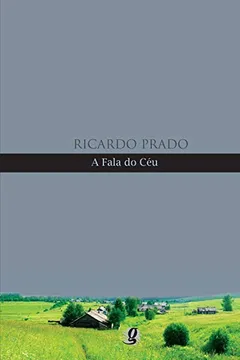 Livro A Fala do Céu - Resumo, Resenha, PDF, etc.