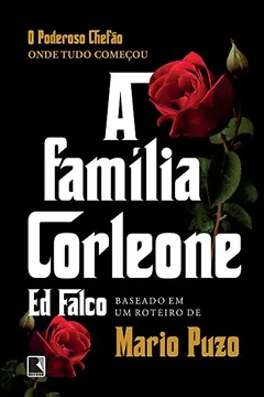 Livro A Família Corleone - Resumo, Resenha, PDF, etc.