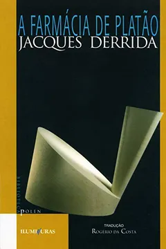 Livro A Farmácia de Platão - Resumo, Resenha, PDF, etc.