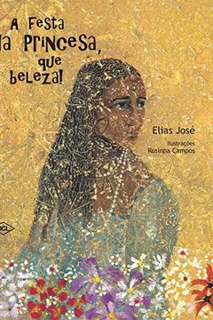 Livro A Festa da Princesa, que Beleza! - Resumo, Resenha, PDF, etc.