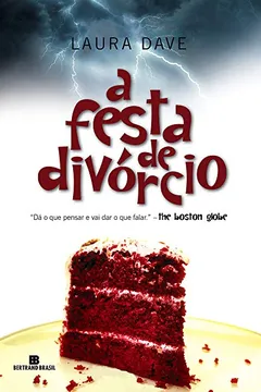 Livro A Festa de Divorcio - Resumo, Resenha, PDF, etc.