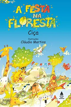 Livro A Festa na Floresta - Resumo, Resenha, PDF, etc.