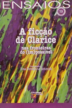 Livro A Ficção De Clarice. Nas Fronteiras Dopossível - Resumo, Resenha, PDF, etc.
