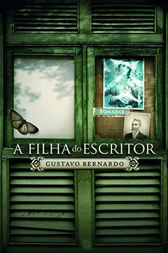 Livro A Filha do Escritor - Resumo, Resenha, PDF, etc.