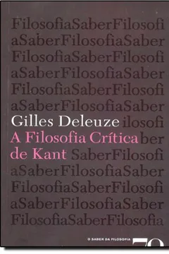 Livro A Filosofia Critica de Kant - Resumo, Resenha, PDF, etc.