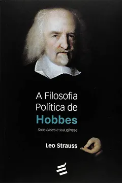 Livro A Filosofia Política de Hobbes. Suas Bases e Sua Gênese - Resumo, Resenha, PDF, etc.