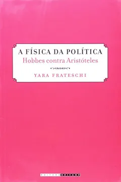 Livro A Física da Política - Resumo, Resenha, PDF, etc.
