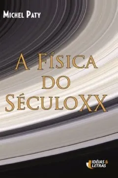 Capa do livro A Física do Século XX