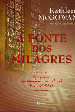 Livro A Fonte Dos Milagres - Resumo, Resenha, PDF, etc.