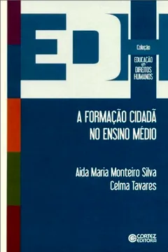 Livro A Formação Cidadã no Ensino Médio - Resumo, Resenha, PDF, etc.