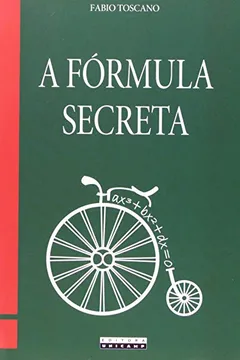 Livro A Fórmula Secreta - Resumo, Resenha, PDF, etc.