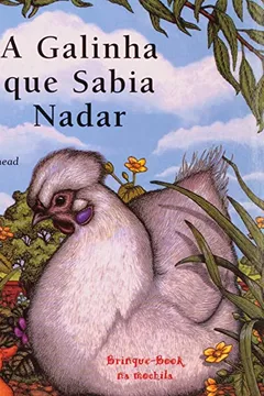 Livro A Galinha Que Sabia Nadar - Resumo, Resenha, PDF, etc.