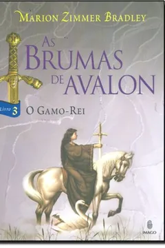 Livro A Gamo-Rei - Livro III - Resumo, Resenha, PDF, etc.