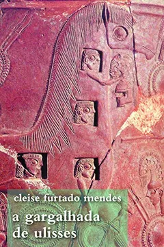 Livro A Gargalhada de Ulisses - Resumo, Resenha, PDF, etc.