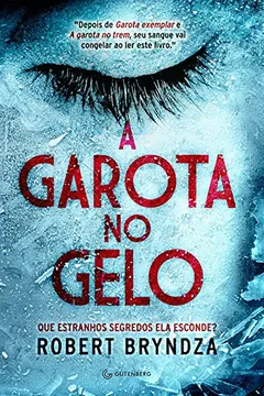 Livro A Garota no Gelo - Resumo, Resenha, PDF, etc.