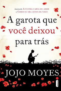 Livro A Garota que Você Deixou Para Trás - Volume 1 - Resumo, Resenha, PDF, etc.