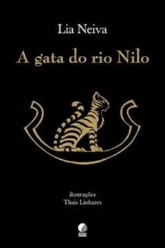 Capa do livro A Gata Do Rio Nilo