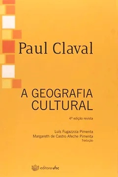Livro A Geografia Cultural - Resumo, Resenha, PDF, etc.
