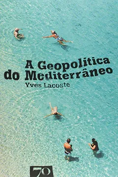 Livro A Geopolítica do Mediterrâneo - Resumo, Resenha, PDF, etc.