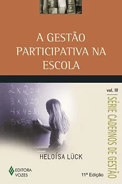 Livro A Gestão Participativa na Escola - Resumo, Resenha, PDF, etc.