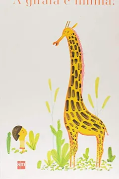 Capa do livro A Girafa É Minha