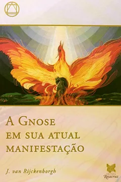 Capa do livro A Gnose Em Sua Atual Manifestação