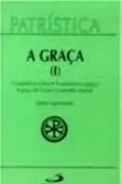 Livro A Graça I - Resumo, Resenha, PDF, etc.