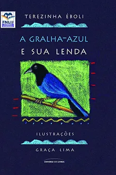Livro A Gralha Azul e Sua Lenda - Resumo, Resenha, PDF, etc.