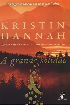 Livro A grande solidão - Resumo, Resenha, PDF, etc.